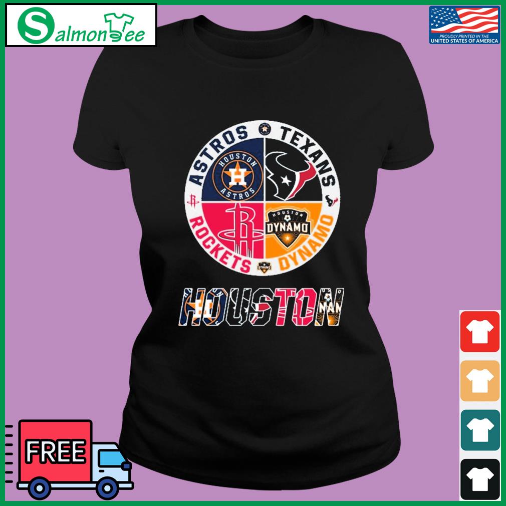 Design houston City Houston Astros Houston Dynamo Houston Texans shirt,  hoodie, long sleeve tee