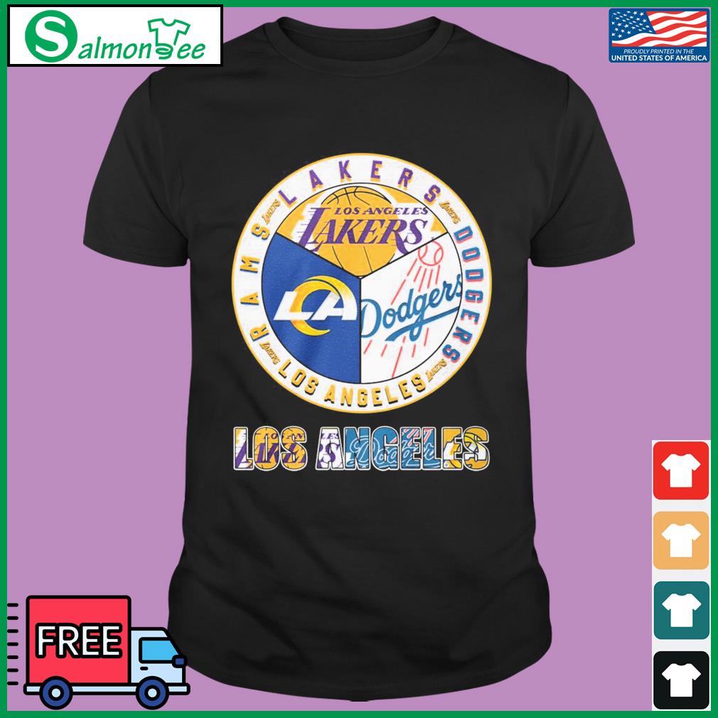 Los Angeles Team Sport Los Angeles Dodgers Los Angeles Lakers And Los  Angeles Rams 2023 Shirt, hoodie, sweater, long sleeve and tank top