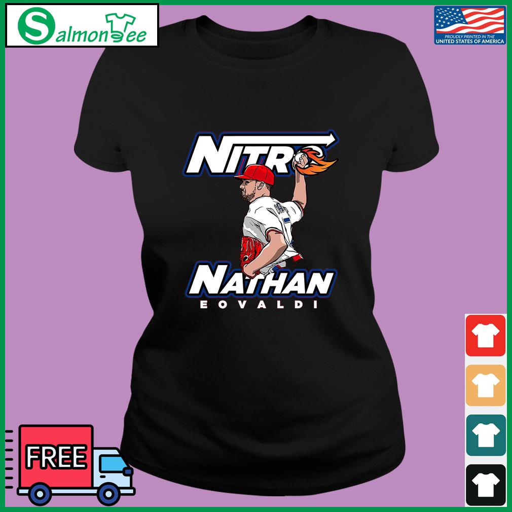 Official nitro Nathan Eovaldi Texas Rangers Shirt, hoodie, sweater, long  sleeve and tank top