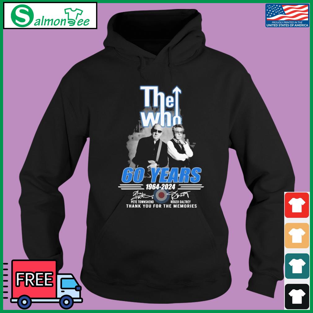 Official The Who 60 Years 1964 2024 Memories shirt, hoodie, sweater
