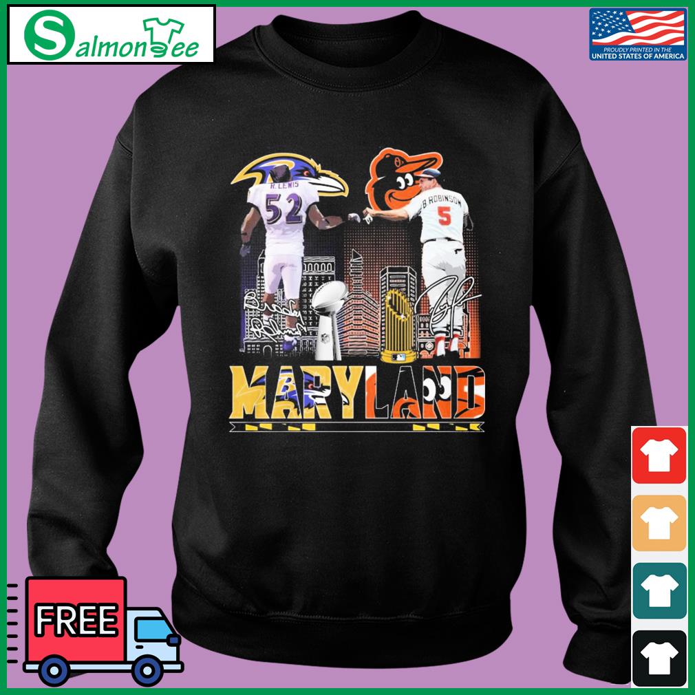 Funny ray Lewis and Brooks Robinson Maryland signatures shirt, hoodie,  sweater, long sleeve and tank top