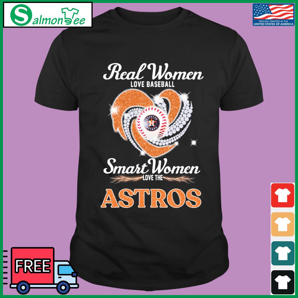 Real women love baseball smart women love the Houston Astros heart logo  2023 shirt, hoodie, sweater, long sleeve and tank top