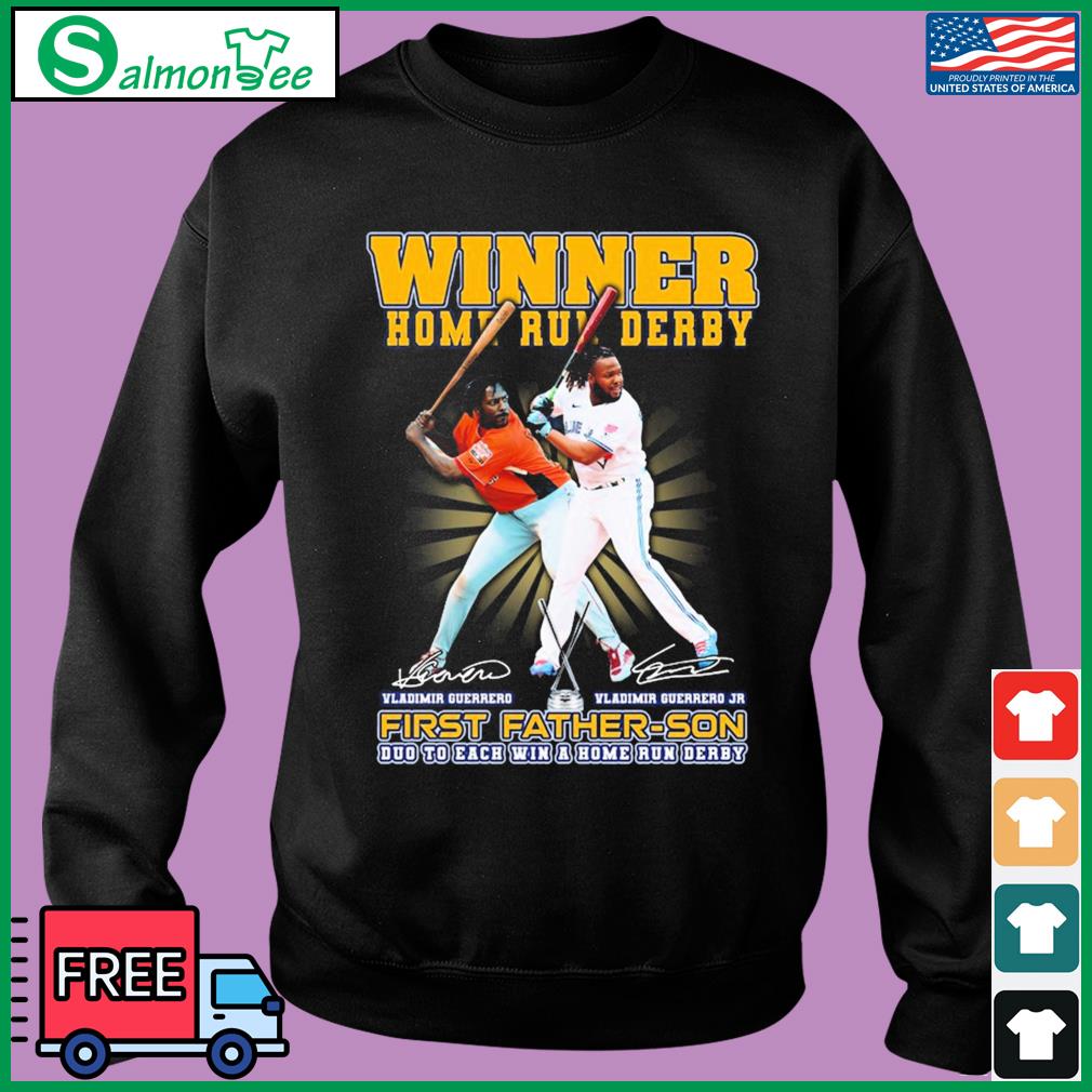 Winner Home Run Derby First Father-Son Vladimir Guerrero Vladimir Guerrero  Jr. signature shirt, hoodie, sweater, long sleeve and tank top