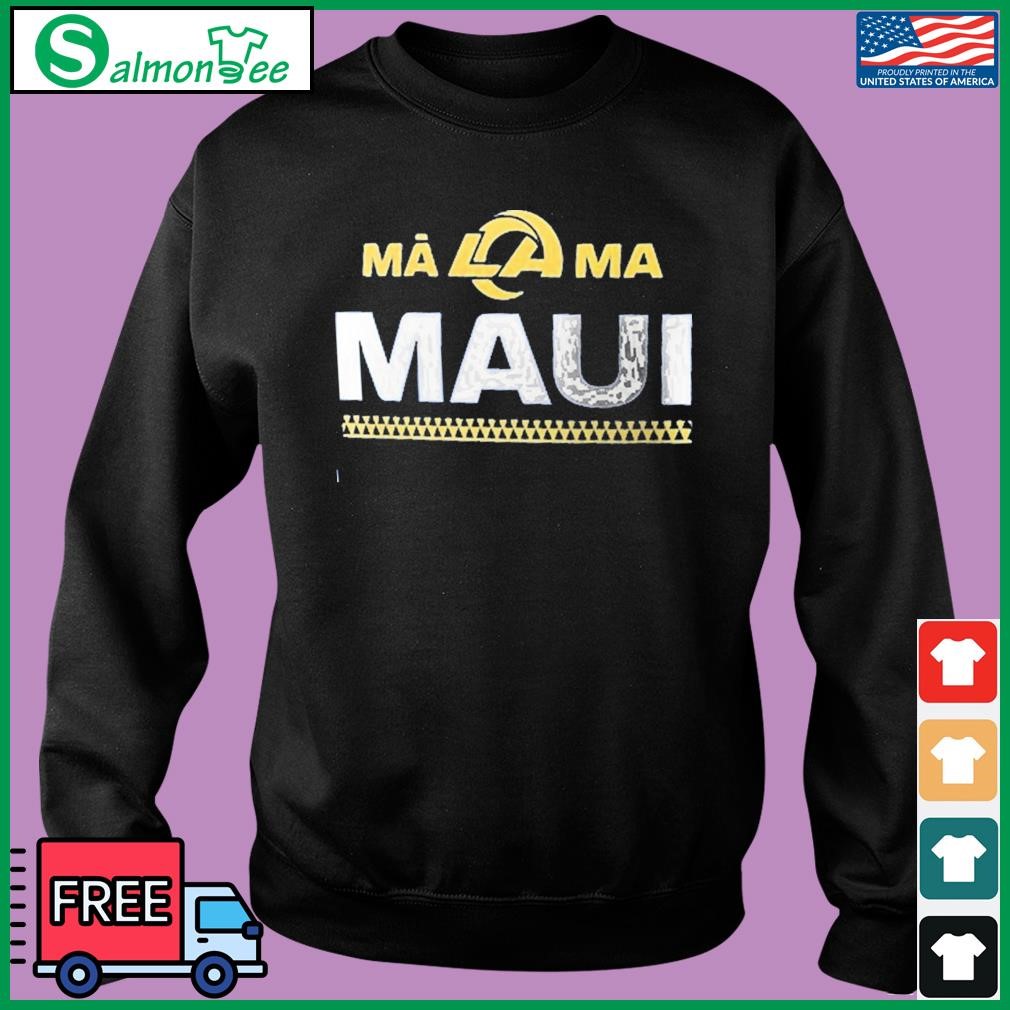 Rams Maui Shirt La Rams Maui Shirt Rams Malama Maui Shirt Malama