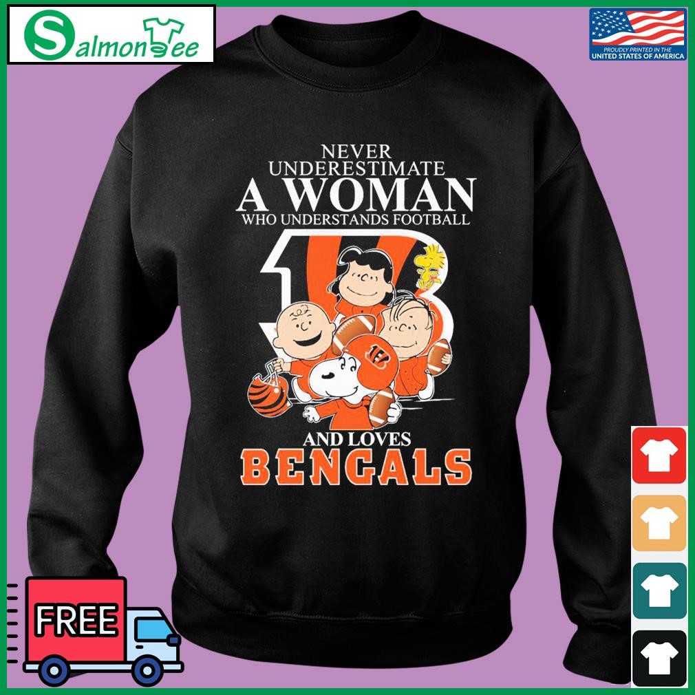 Never underestimate a women who understands football and loves Cincinnati  Bengals shirt, hoodie, sweater, long sleeve and tank top