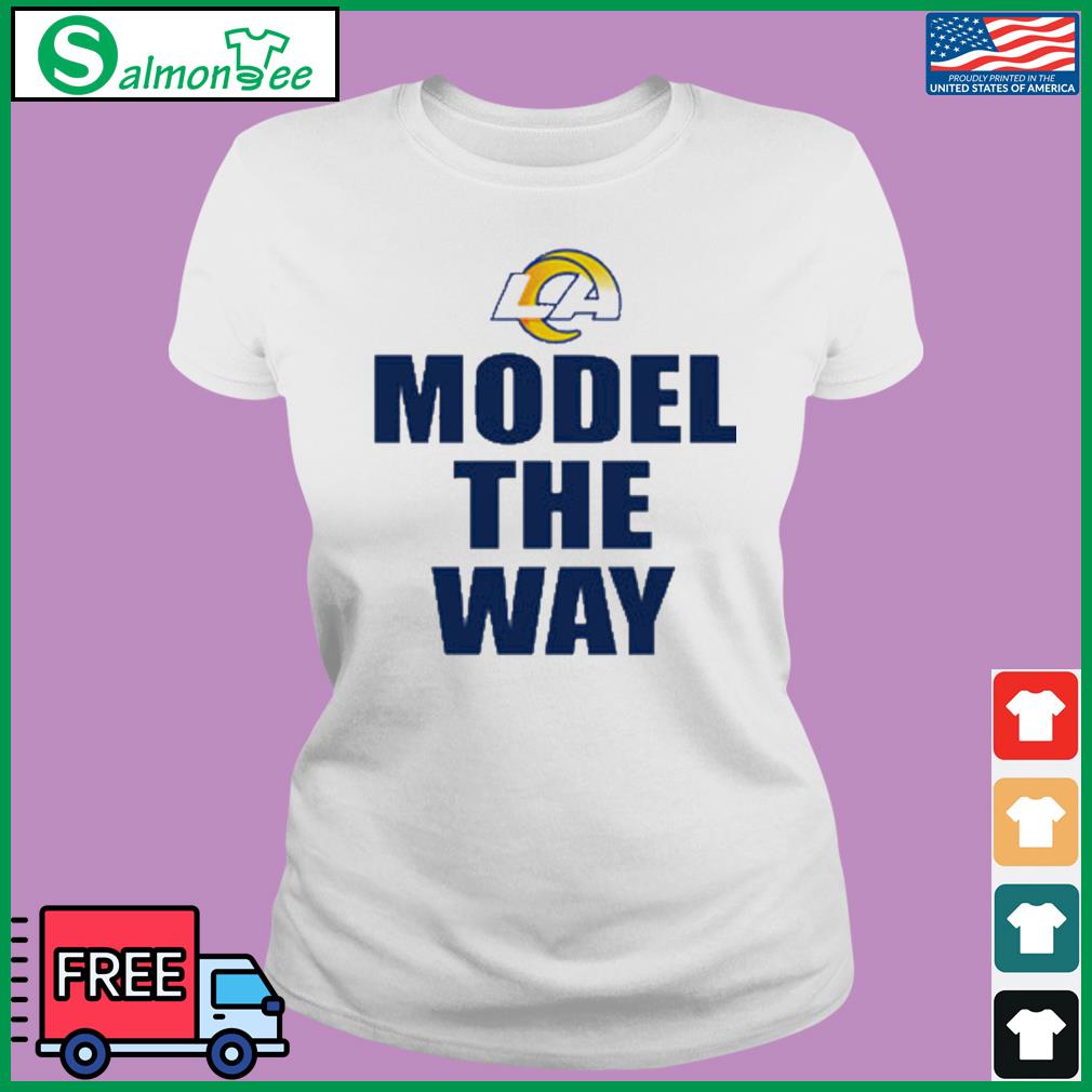 Andrew siciliano model the way los angeles rams shirt, hoodie, sweater,  long sleeve and tank top