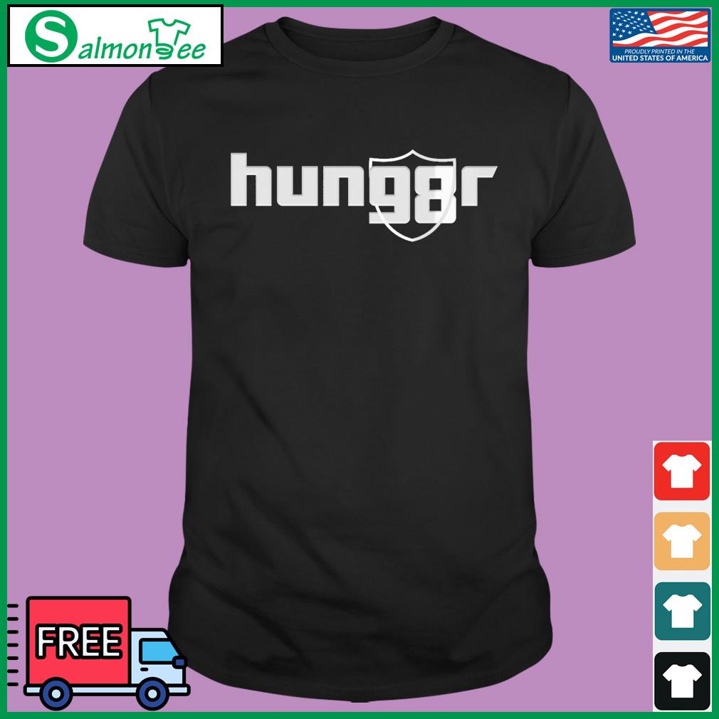 Hunger Las Vegas Raiders shirt, hoodie, sweater and v-neck t-shirt