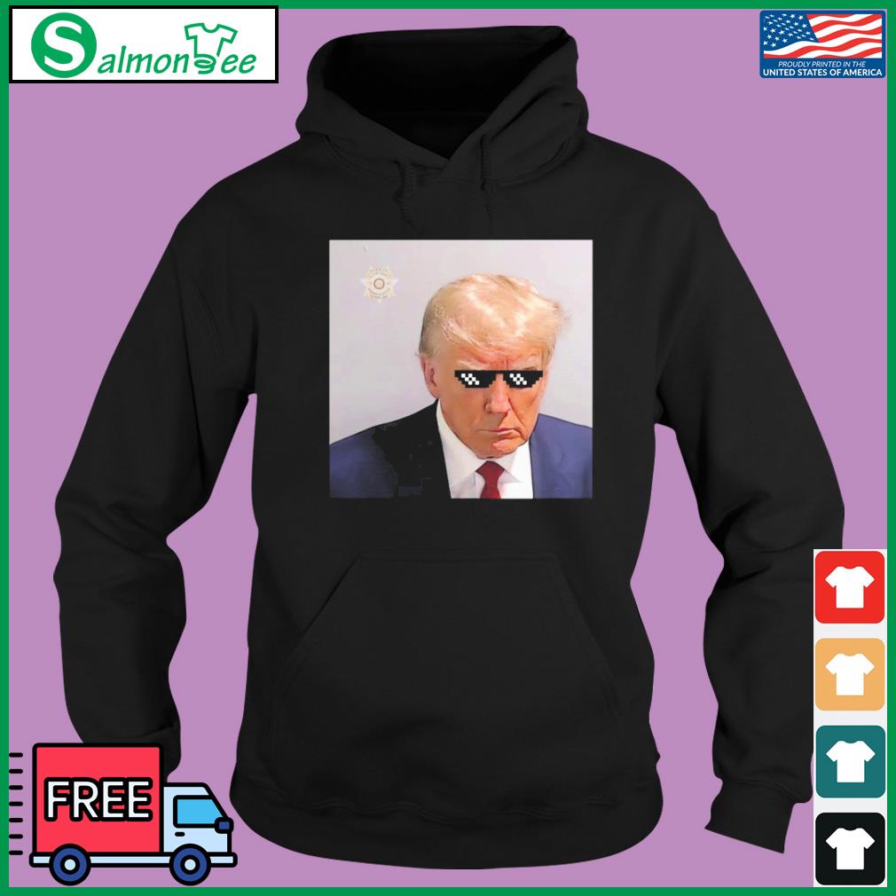 Official Trump Thug Life Mugshot Meme Shirt, hoodie, sweater, long ...