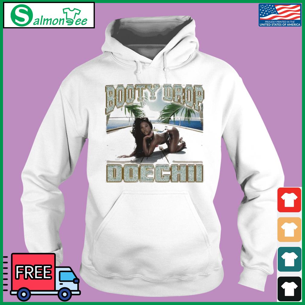 Nice Doechii Booty Drop Rap shirt, hoodie, longsleeve, sweatshirt