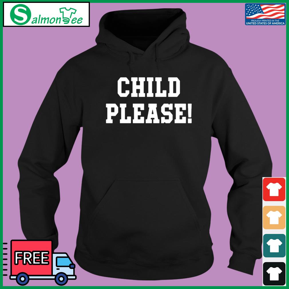 Official Andrew Whitworth Wearing Child Please Shirt, hoodie