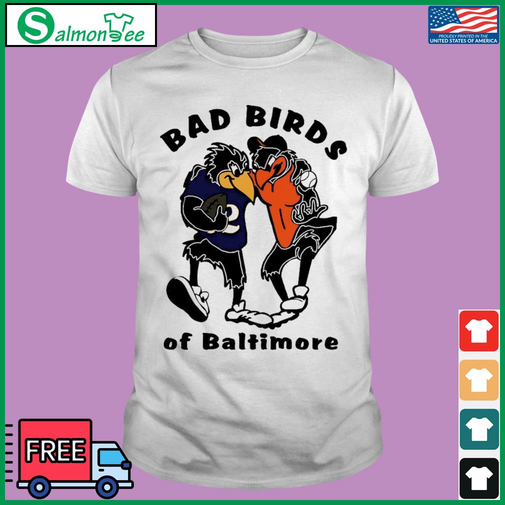 Top baltimore ravens and baltimore orioles bad birds of baltimore shirt,  hoodie, sweater, long sleeve and tank top