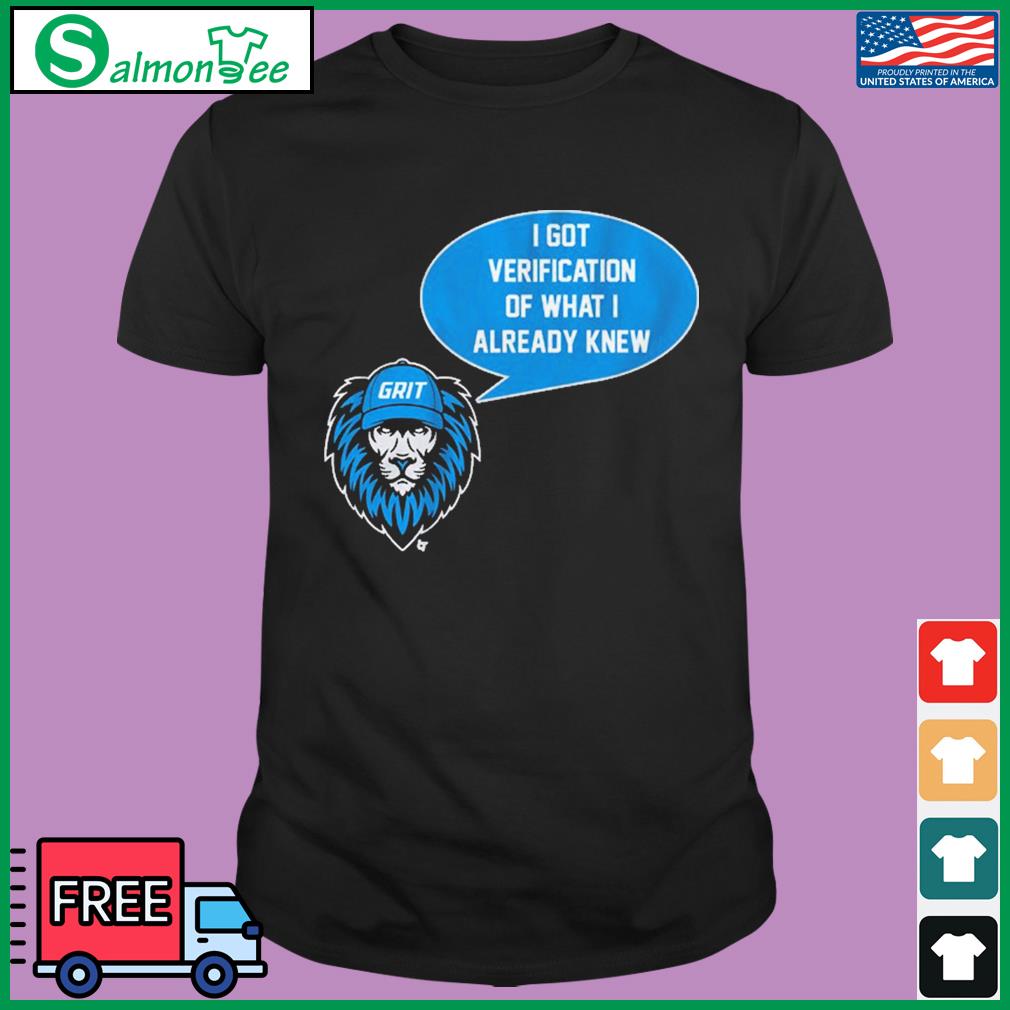 Detroit Lions Grit Verification Shirt