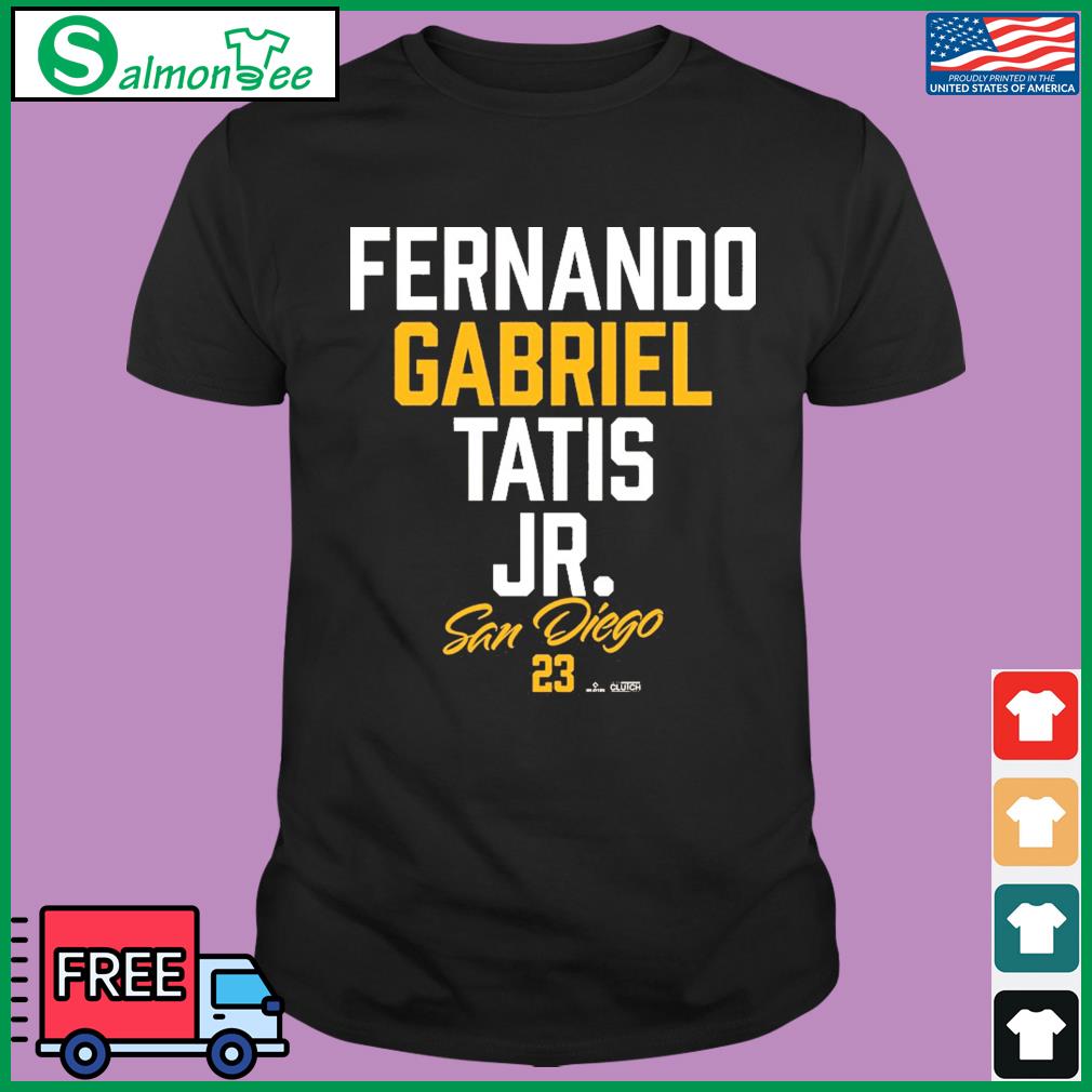 Fernando Gabriel Tatis Jr San Diego Padres Shirt, hoodie, sweater