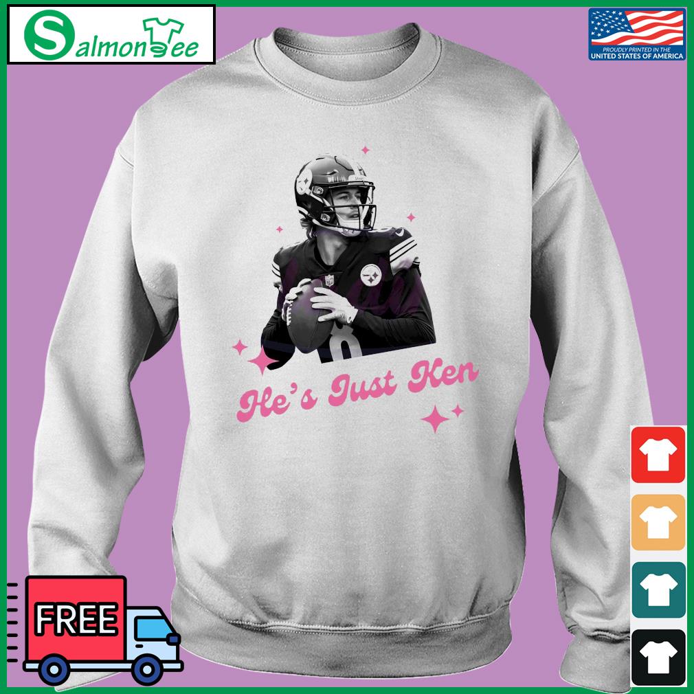 He's Just Ken Shirt Kenny Pickett Steelers Sweatshirt Funny