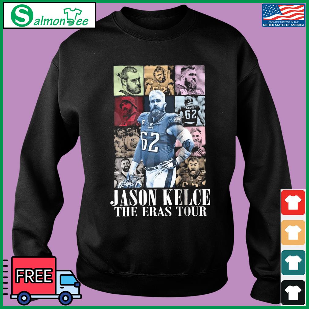 Jason Kelce Shirt Jason Kelce The Eras Shirt Football Shirt - Trendingnowe