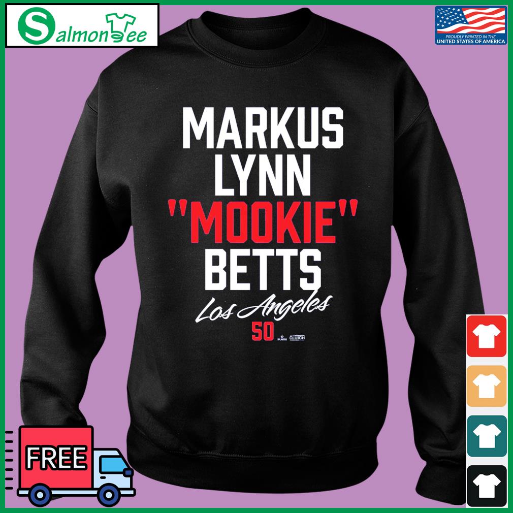 Los Angeles Dodgers Markus Lynn Mookie Betts shirt, hoodie