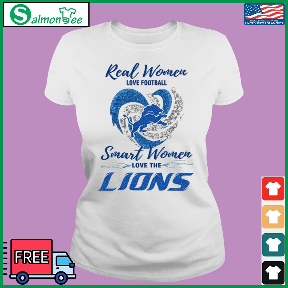 Real women love football smart women love the Detroit Lions shirt, hoodie,  sweater, long sleeve and tank top