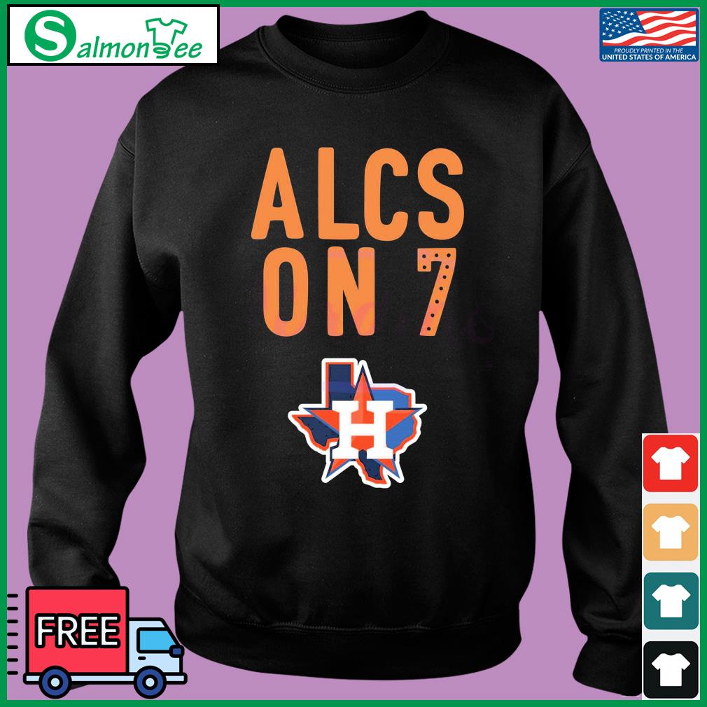 Original Baseball Team Houston Astros ALCS On 7 T-Shirt, hoodie, sweater,  long sleeve and tank top