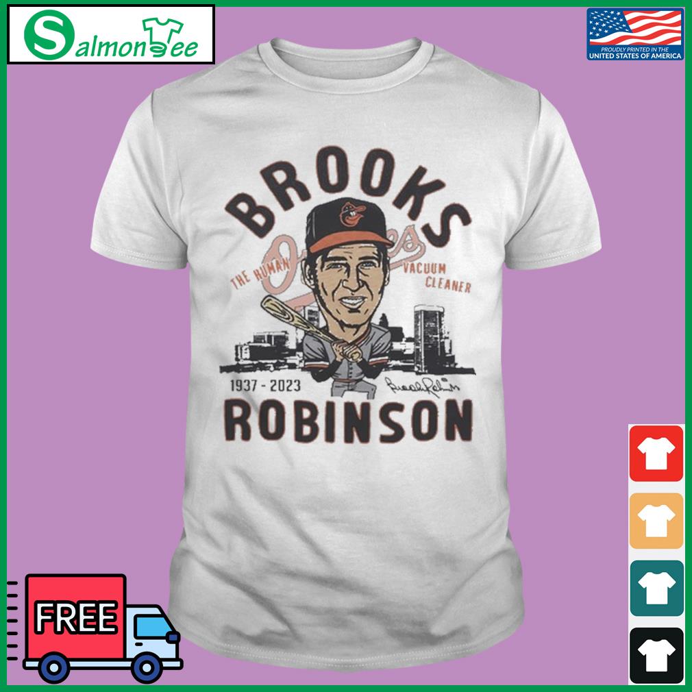 Brooks Robinson Shirt The Human Vacuum Cleaner Shirt - High-Quality Printed  Brand