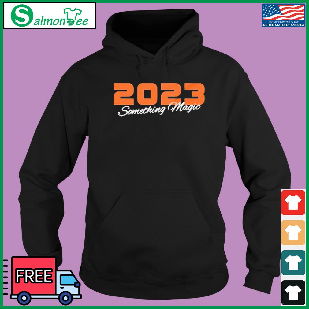 Official Baltimore Orioles 2023 Something Magic Shirt, hoodie