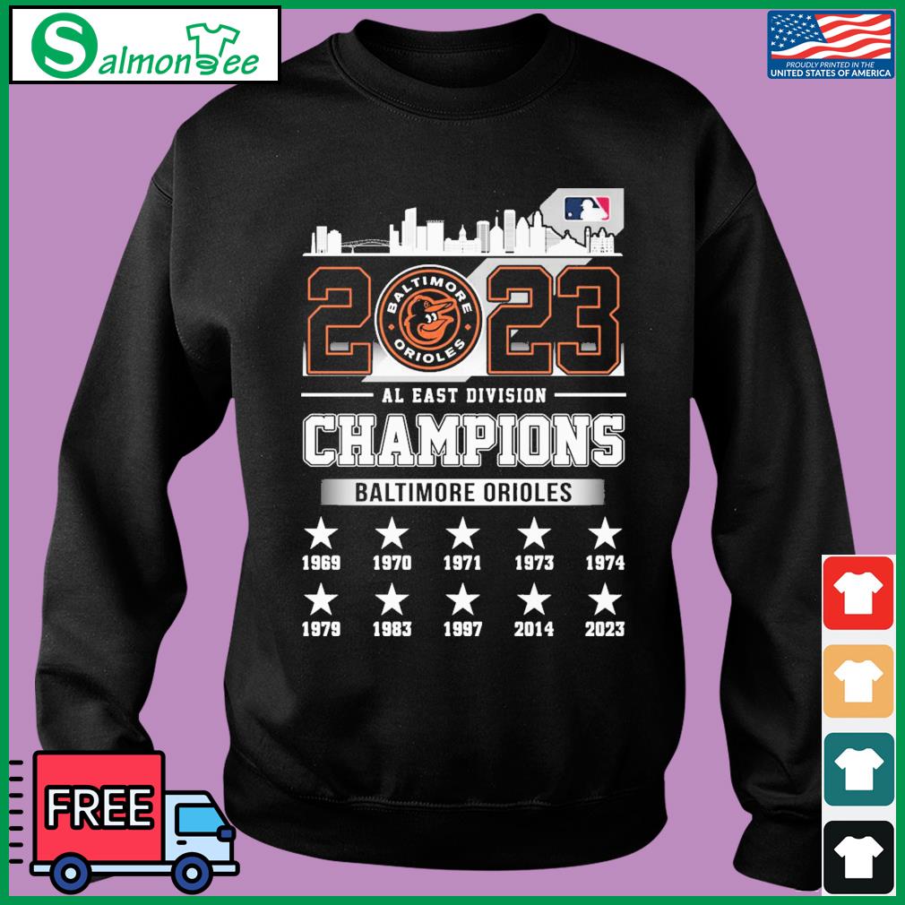 Official Baltimore Orioles 2023 Al East Division Champions Skyline shirt,  hoodie, longsleeve, sweatshirt, v-neck tee