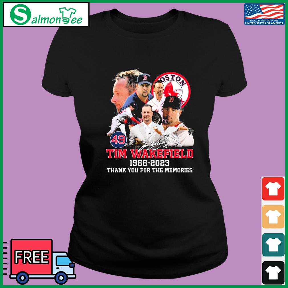 Vintage Tim Wakefield Shirt MLB Shirt Boston Red Sox RIP Tim Wakefield  1966-2023 Thank You For The Memories, hoodie, sweater, long sleeve and tank  top