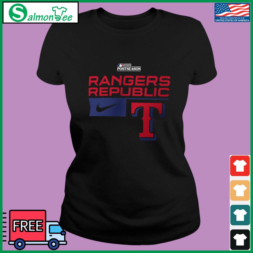 Texas Rangers Nike Rangers Republic Postseason 2023 Shirt, hoodie, sweater,  long sleeve and tank top